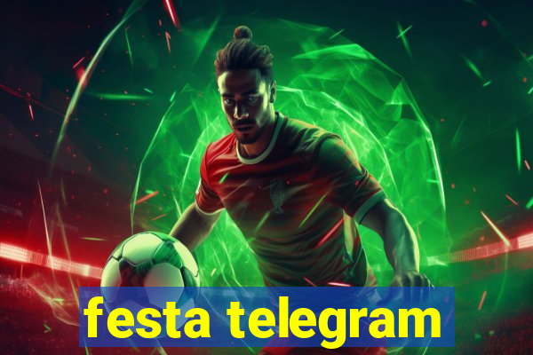 festa telegram